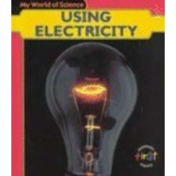 Pre-Owned Using Electricity (Hardcover) 9781588102393