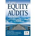 thumbnail image 1 of Using Equity Audits to Create Equitable and Excellent Schools, (Paperback), 1 of 1