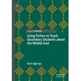 thumbnail image 1 of Using Fiction to Teach Secondary Students about the Middle East, (Hardcover), 1 of 1