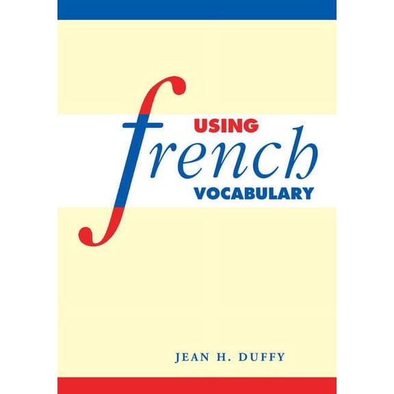 Using French Vocabulary, (Paperback)
