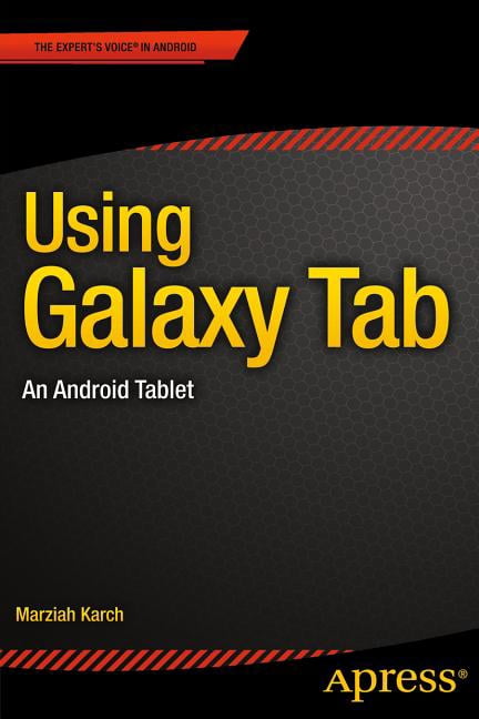 Using Galaxy Tab: An Android Tablet, (Paperback)