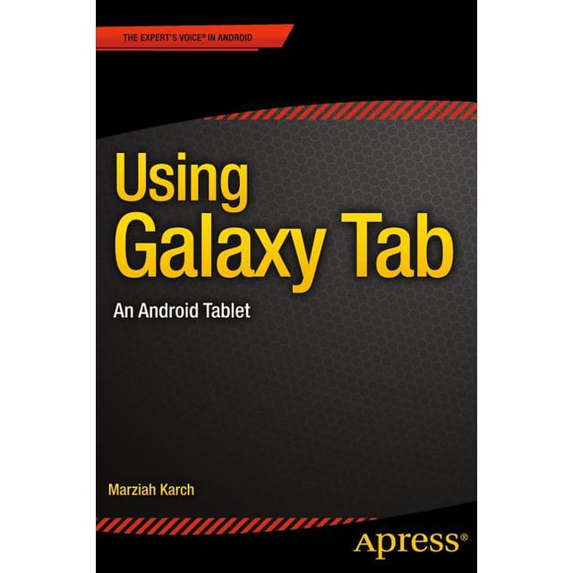 Using Galaxy Tab: An Android Tablet, (Paperback)