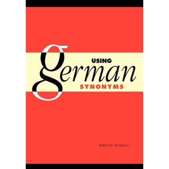 Pre-Owned Using German Synonyms (Paperback) 0521469546 9780521469548