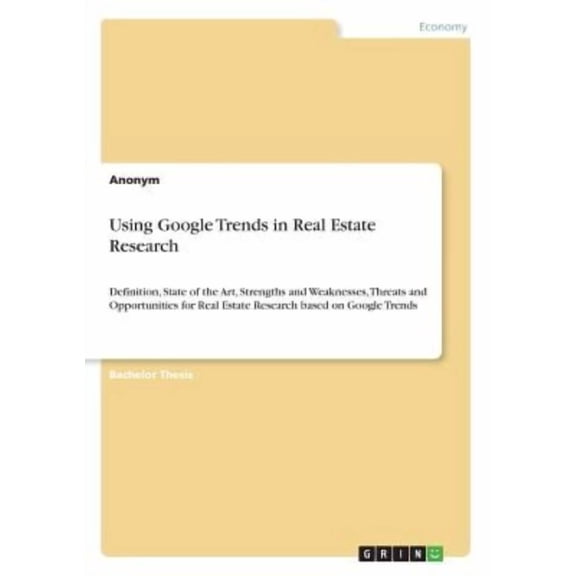 Using Google Trends in Real Estate Research