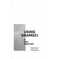 thumbnail image 1 of Using Gramsci : A New Approach (Paperback), 1 of 1