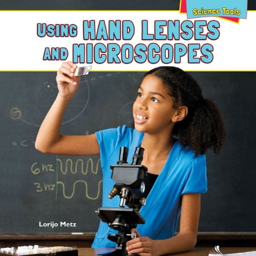 PreOwned Using Hand Lenses and Microscopes Science Tools Library