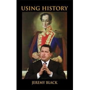Using History, Paperback