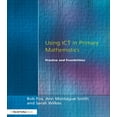 thumbnail image 1 of Using ICT in Primary Mathematics: Practice and Possibilities, (Paperback), 1 of 1