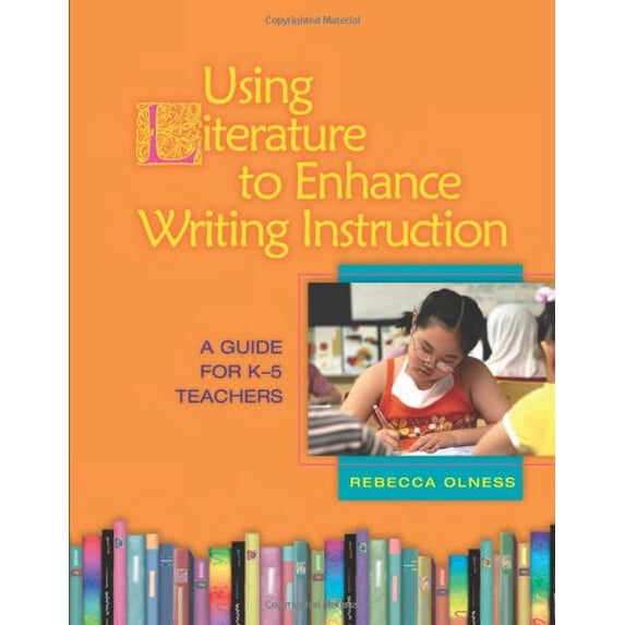 Pre-Owned Using Literature to Enchance Writing Instruction: A Guide For K-5 Teachers (Paperback) 0872075605 9780872075603