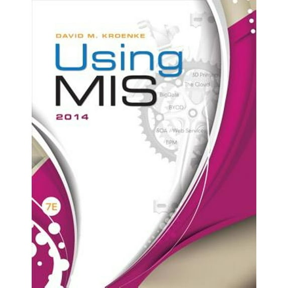 Pre-Owned Using MIS (Paperback) 0133546438 9780133546439