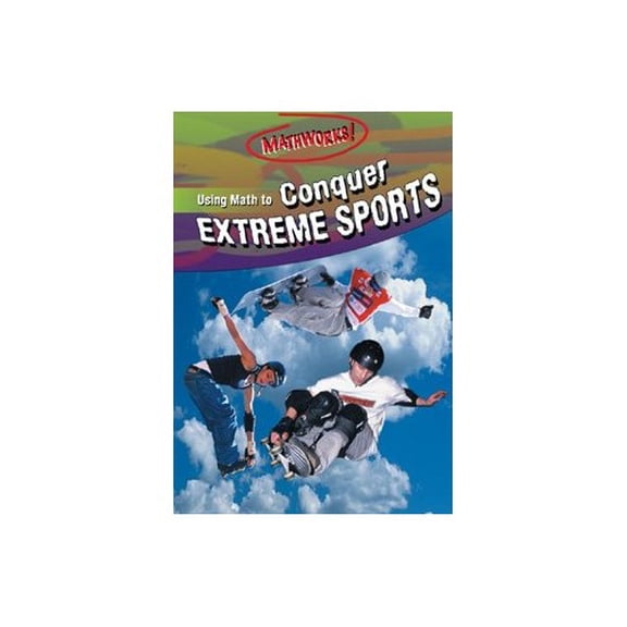 Pre-Owned Using Math To Conquer Extreme Sports (MATHWORKS) (Unknown) 0836842103 9780836842104