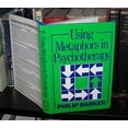 thumbnail image 1 of Pre-Owned Using Metaphhors in Psychotherapy (Hardcover) 0876304102 9780876304105, 1 of 1