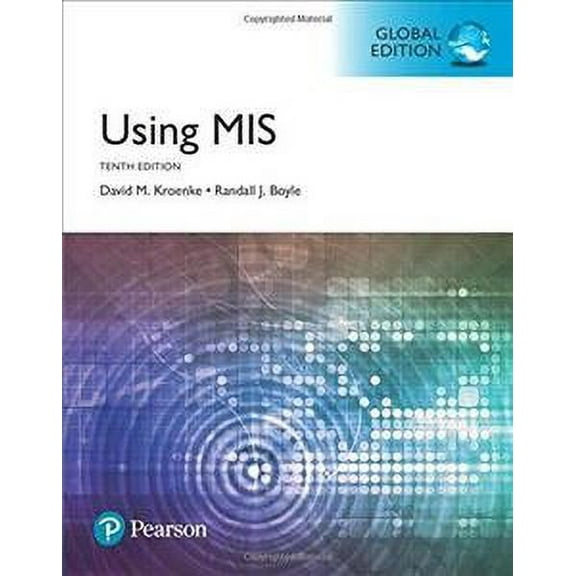 Using Mis, Global Edition 10 ed