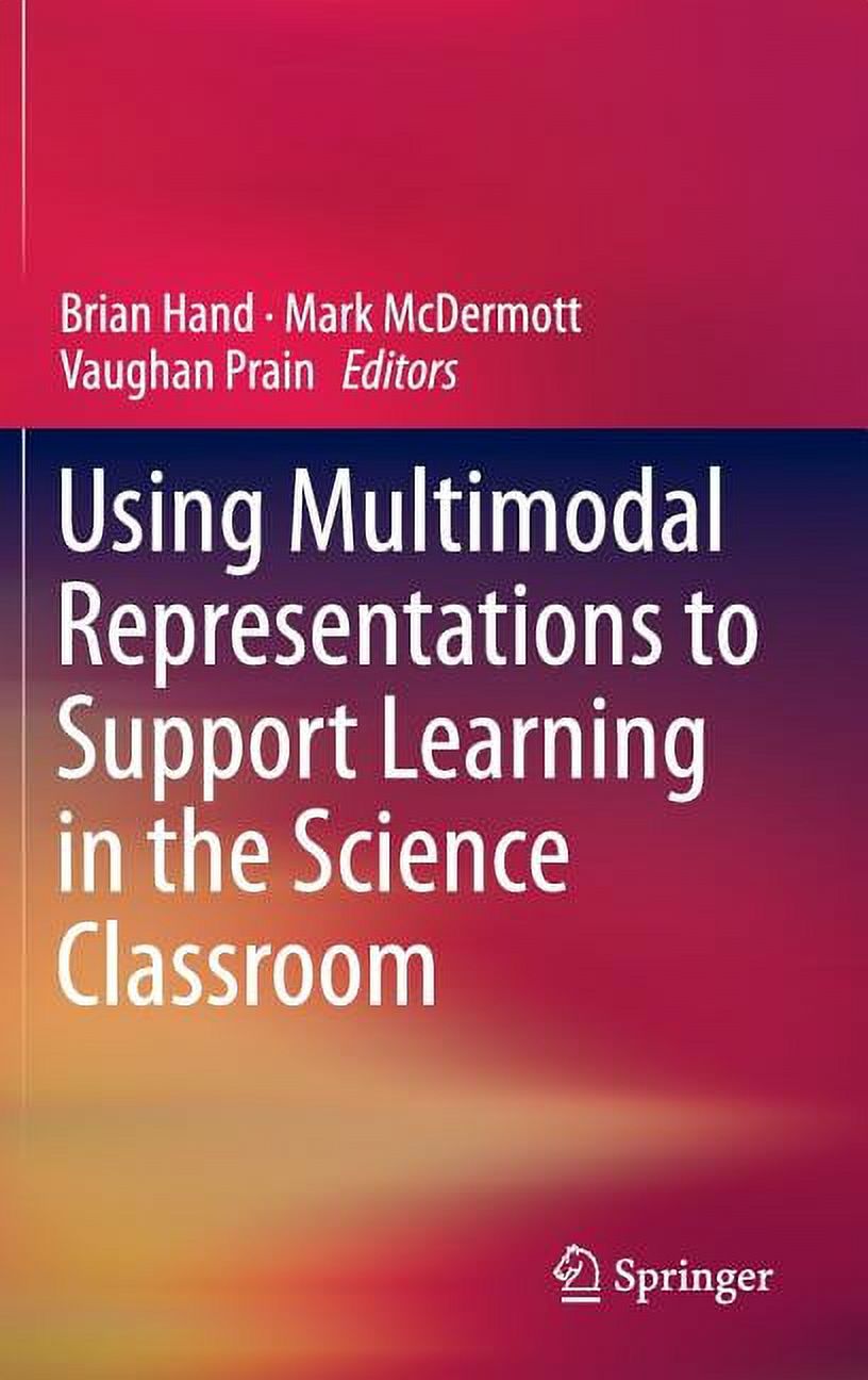 Using Multimodal Representations to Support Learning in the Science ...