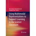 thumbnail image 1 of Using Multimodal Representations to Support Learning in the Science Classroom, (Paperback), 1 of 1
