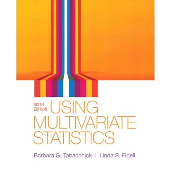 Pre-Owned Using Multivariate Statistics: Pearson New International Edition, 9780205849574, 0205849571, Paperback, 6 edition
