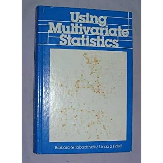 Pre-Owned Using Multivariate Statistics (Hardcover) 0060420456 9780060420451