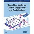 thumbnail image 1 of Using New Media for Citizen Engagement and Participation (Paperback), 1 of 1