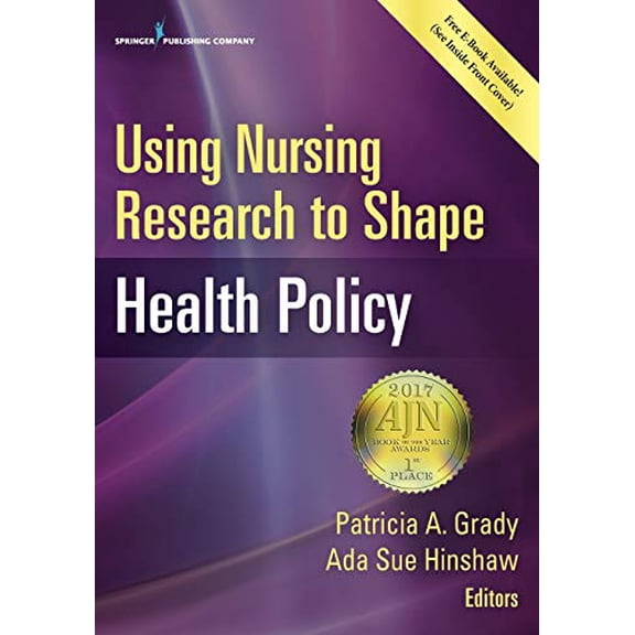 Pre-Owned Using Nursing Research to Shape Health Policy (Paperback) 0826170102 9780826170101