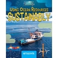thumbnail image 1 of Using Ocean Resources Sustainably (Paperback), 1 of 1