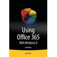 thumbnail image 1 of Using Office 365: With Windows 8, (Paperback), 1 of 1