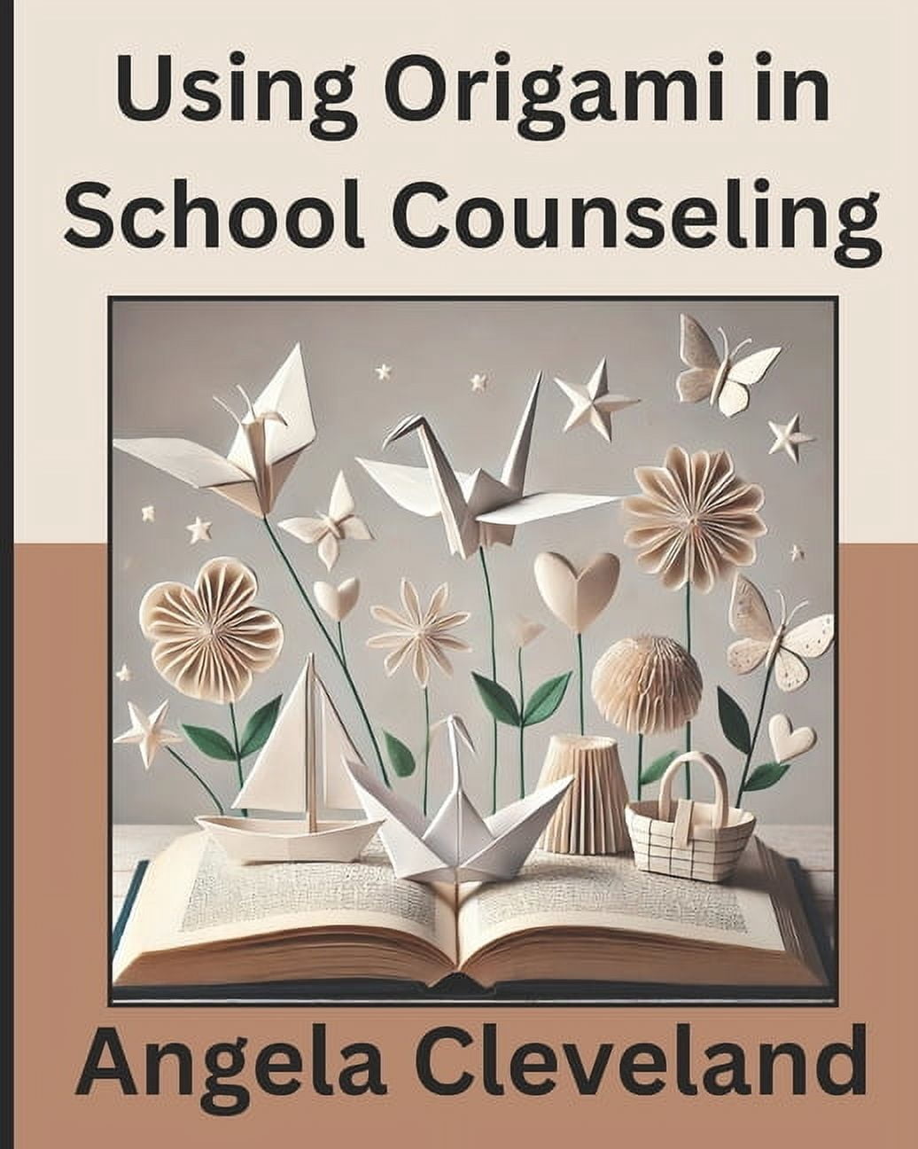Using Origami in School Counseling, (Paperback)