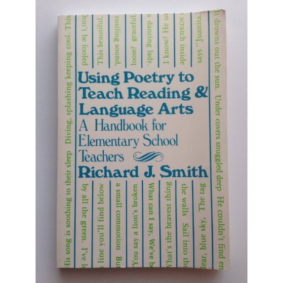Pre-Owned Using Poetry to Teach Reading and Language Arts a Handbook for Elementary School Teachers (Paperback) 0807727083 9780807727089
