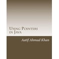 thumbnail image 1 of Using Pointers in Java: Using Pointers in Java (Paperback), 1 of 1