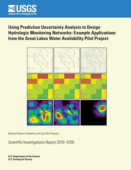 Using Prediction Uncertainty Analysis to Design Hydrologic Monitoring ...