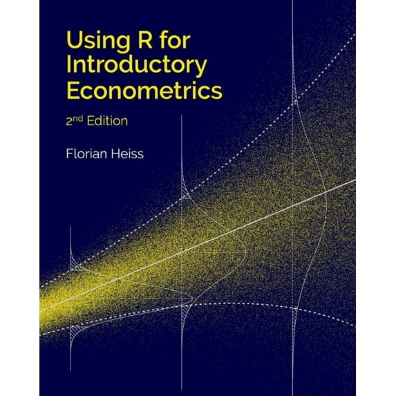 Using R for Introductory Econometrics (Paperback)