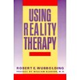 thumbnail image 1 of Pre-Owned Using Reality Therapy (Paperback) 0060962666 9780060962661, 1 of 1
