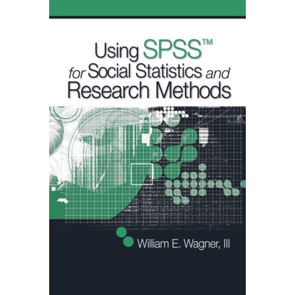 Pre-Owned Using SPSS for Social Statistics and Research Methods (Paperback) 9781412940771