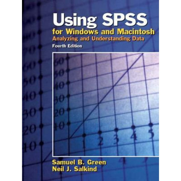 Pre-Owned Using Spss For Windows And Macintosh: Analyzing And Understanding Data (Paperback) 013146597X 9780131465978