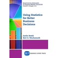 thumbnail image 1 of Using Statistics for Better Business Decisions, (Paperback), 1 of 3