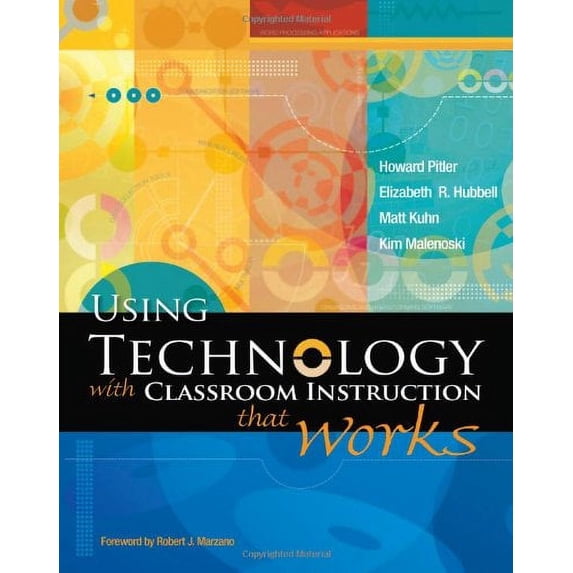 Pre-Owned Using Technology With Classroom Instruction That Works 9781416605706 1416605703 -