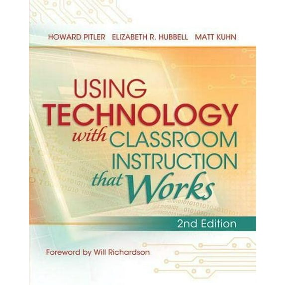 Pre-Owned Using Technology with Classroom Instruction That Works, 9781416614302, 1416614303, Paperback, 2 edition