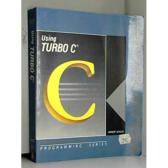 Pre-Owned Using Turbo C (Borland-Osborne/McGraw-Hill Programming Series), 9780078812798, 0078812798, Paperback,