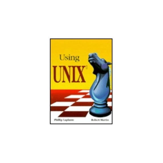 Pre-Owned Using Unix (Mass Market Paperback) 0314012621 9780314012623