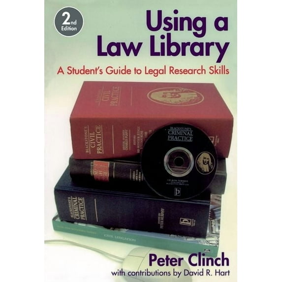 Using a Law Library : A Student's Guide to Legal Research Skills