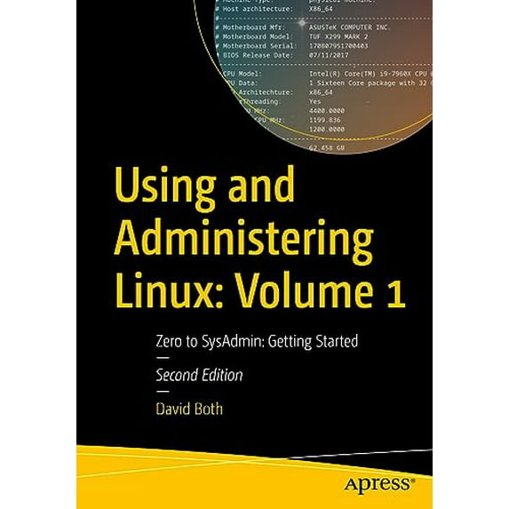 Pre-Owned Using and Administering Linux: Volume 1: Zero to SysAdmin: Getting Started Paperback