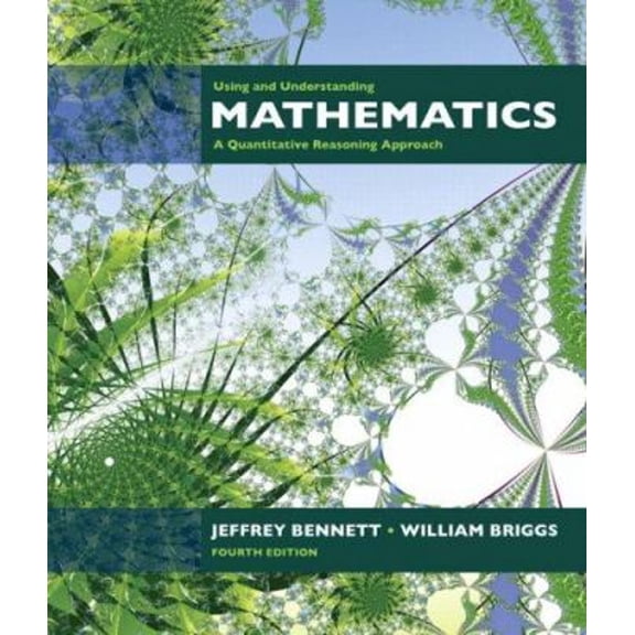 Pre-Owned Using and Understanding Mathematics: A Quantitative Reasoning Approach (Hardcover) 0321458206 9780321458209