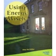 thumbnail image 1 of Pre-Owned Using energy wisely (Newbridge discovery links) Paperback, 1 of 1