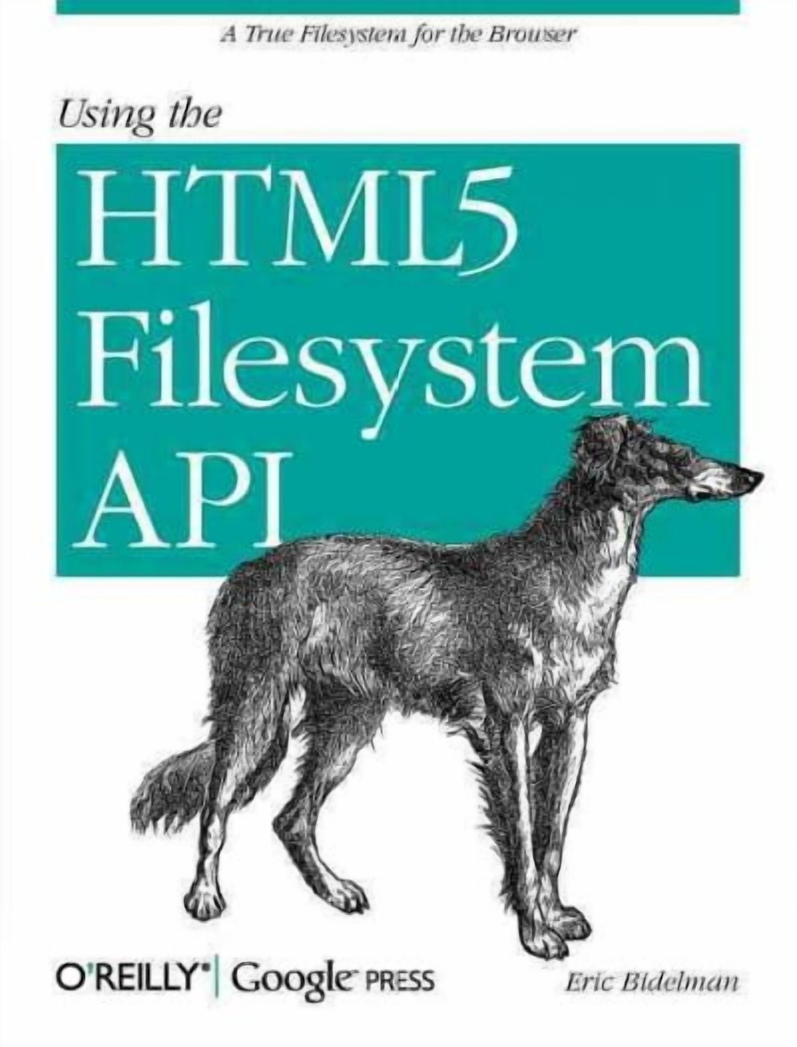 Using the HTML5 Filesystem API: A True Filesystem for the Browser ...