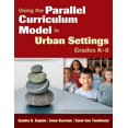 thumbnail image 1 of Using the Parallel Curriculum Model in Urban Settings, Grades K-8, (Paperback), 1 of 1