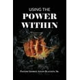 thumbnail image 1 of Using the Power Within, (Paperback), 1 of 1