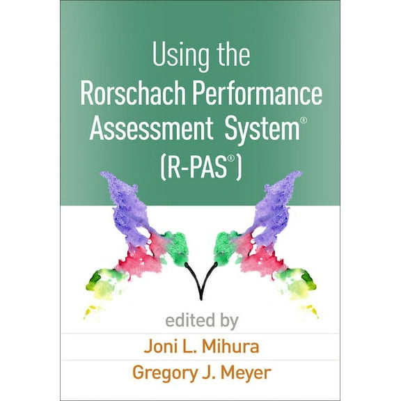 Using the Rorschach Performance Assessment System® (R-PAS®) (Hardcover)