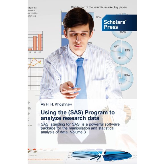 Using the (SAS) Program to analyze research data, (Paperback)