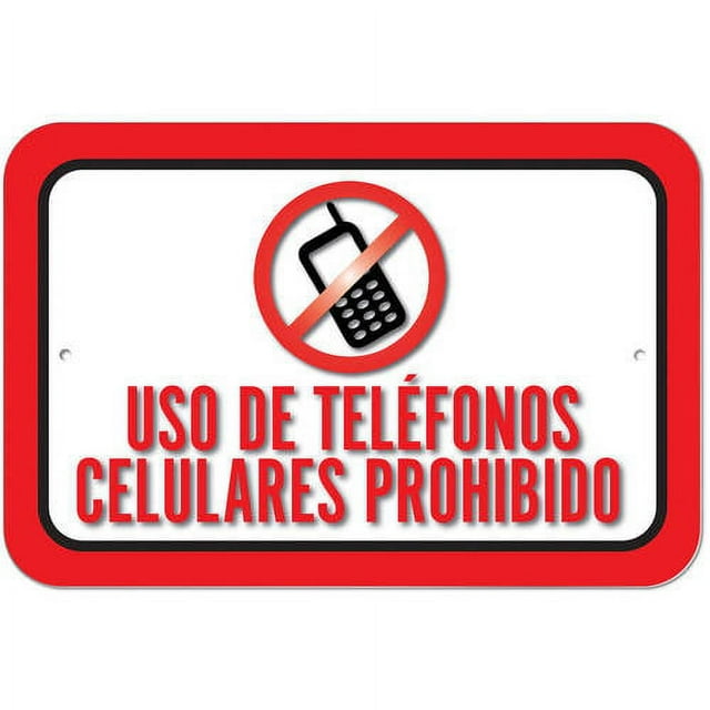 Uso De Telefonos Celulares Prohibido Use Of Cell Phones Prohibited ...