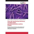thumbnail image 1 of Uso de bacterias lácticas modificadas genéticamente contra colitis (Paperback), 1 of 1