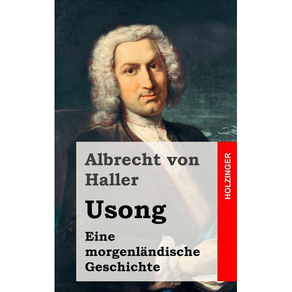 Usong: Eine Morgenländische Geschichte, in vier Büchern (Paperback)